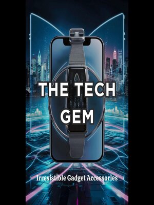 cover image of The Tech Gem